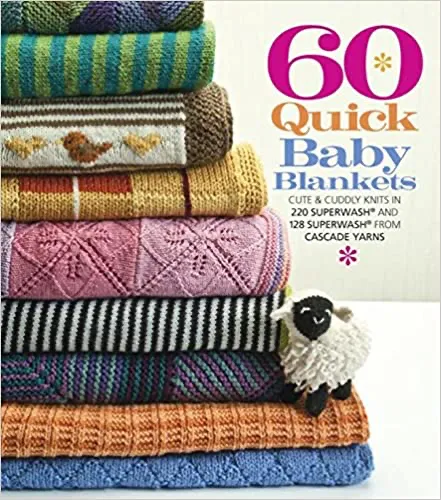 60 Quick Baby Blankets